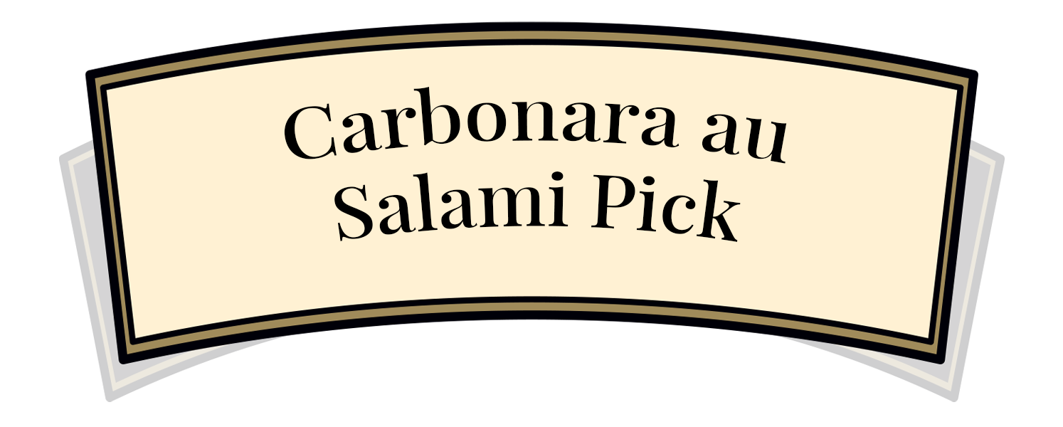 Carbonara au Salami Pick