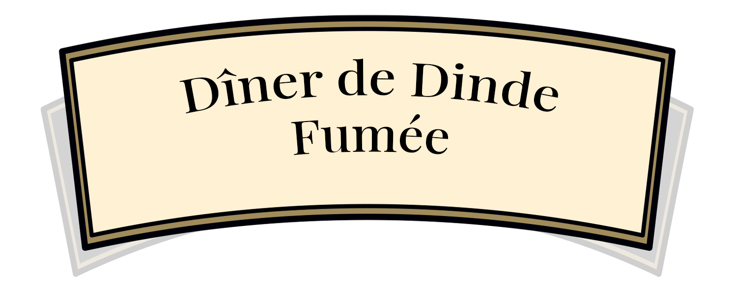 Dîner de Dinde Fumée