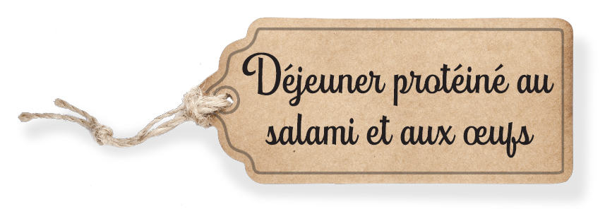 Déjeuner protéiné au salami et aux œufs