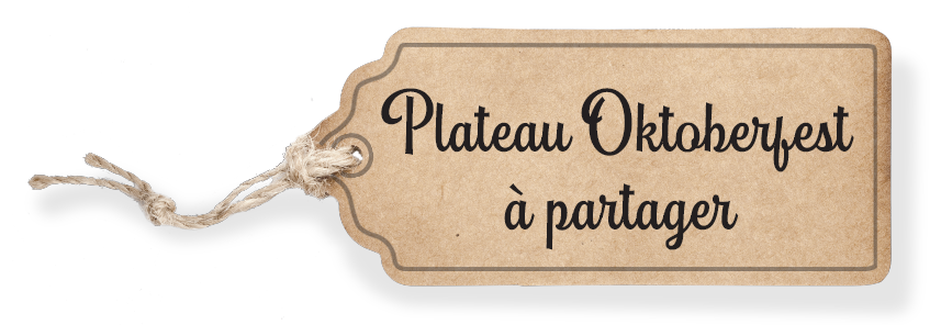 Plateau Oktoberfest à partager
